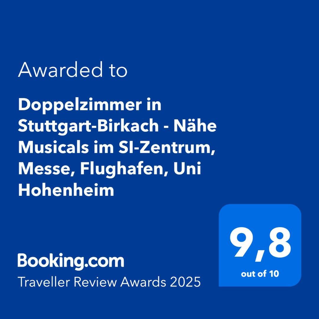 Doppelzimmer In Stuttgart-Birkach - Naehe Musicals Im Si-Zentrum, Messe, Flughafen, Uni Hohenheim Екстер'єр фото